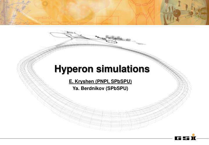 hyperon simulations