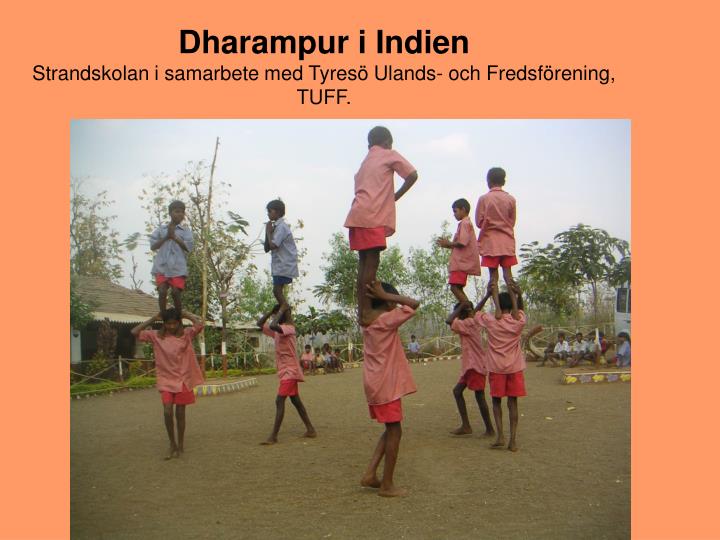 dharampur i indien strandskolan i samarbete med tyres ulands och fredsf rening tuff