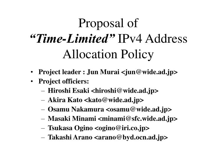 proposal of time limited ipv4 address allocation policy