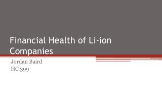 Financial Health of Li-ion Companies