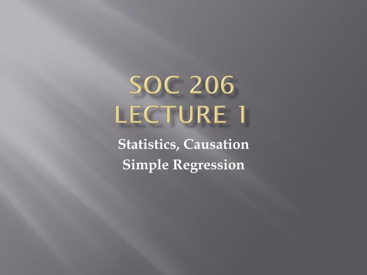 soc 206 lecture 1