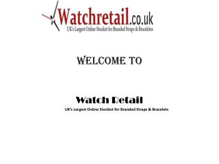 Watch Retail - Anchor Products