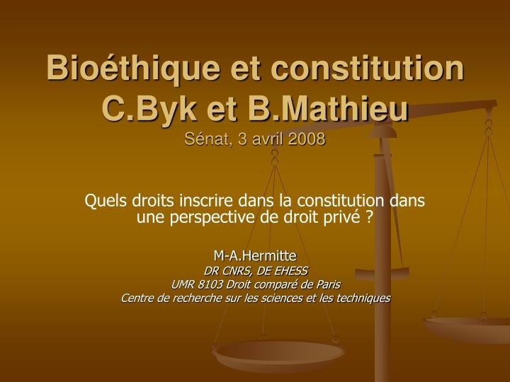 bio thique et constitution c byk et b mathieu s nat 3 avril 2008