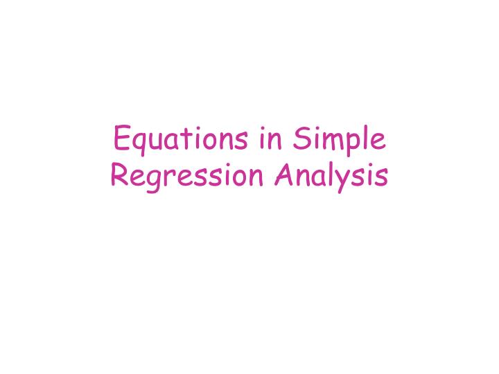 equations in simple regression analysis
