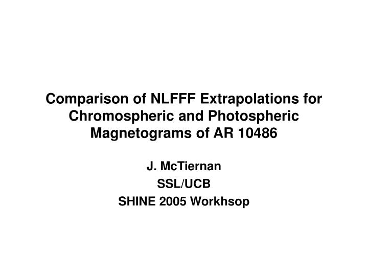 comparison of nlfff extrapolations for chromospheric and photospheric magnetograms of ar 10486