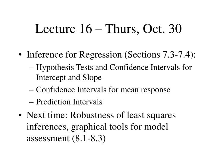 lecture 16 thurs oct 30