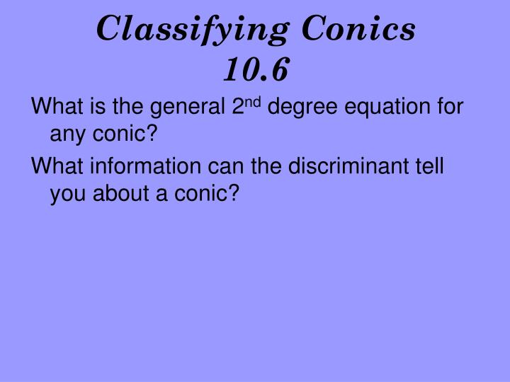 classifying conics 10 6