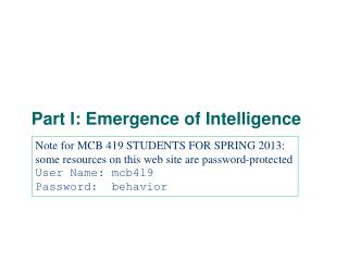 Part I: Emergence of Intelligence
