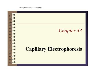Chapter 33 Capillary Electrophoresis