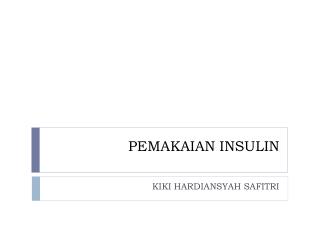 pemakaian insulin