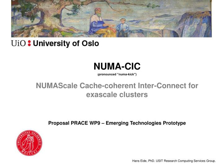 numascale cache coherent inter connect for exascale clusters