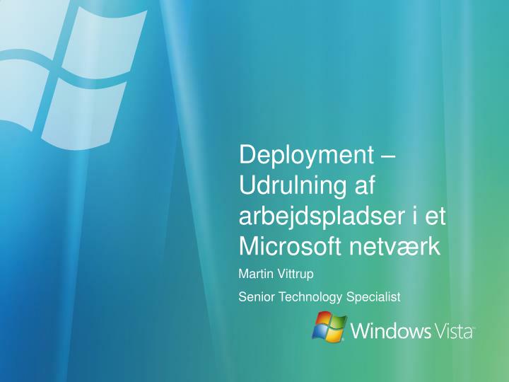 deployment udrulning af arbejdspladser i et microsoft netv rk