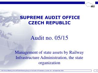 SUPREME AUDIT OFFICE CZECH REPUBLIC Audit no. 05/15