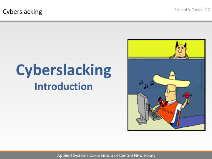 cyberslacking introduction