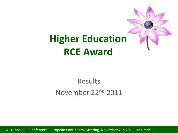 higher education rce award