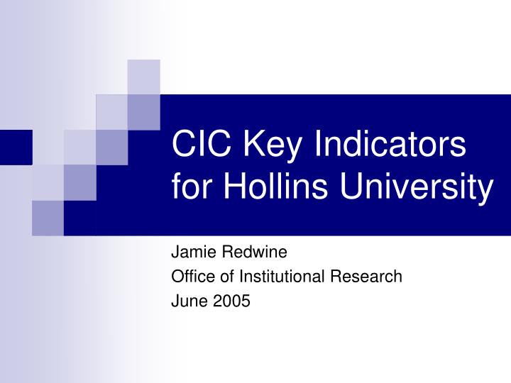 cic key indicators for hollins university