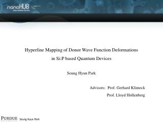 Hyperfine Mapping of Donor Wave Function Deformations in Si:P based Quantum Devices
