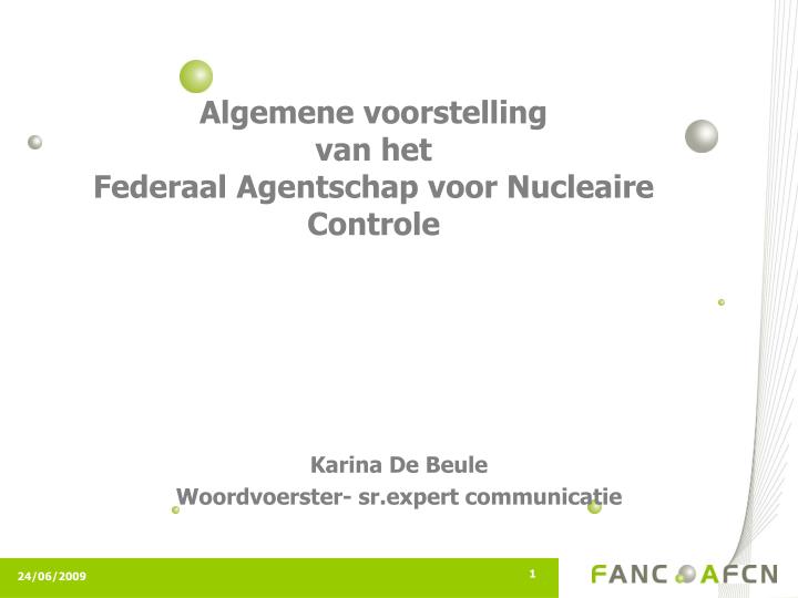 algemene voorstelling van het federaal agentschap voor nucleaire controle