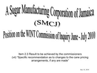 A Sugar Manufacturing Corporation of Jamaica