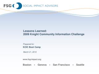 Lessons Learned: 2009 Knight Community Information Challenge