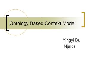 Ontology Based Context Model