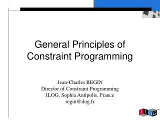 General Principles of Constraint Programming