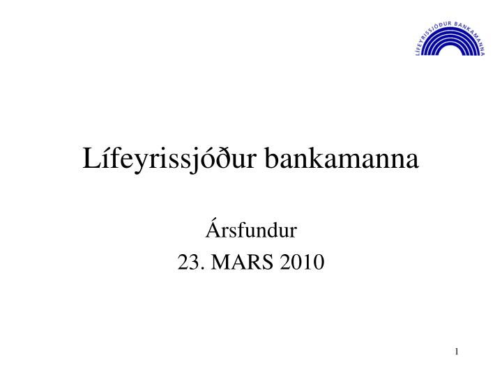 l feyrissj ur bankamanna