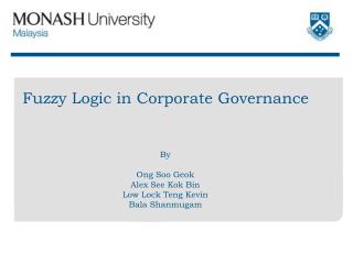 Fuzzy Logic in Corporate Governance By Ong Soo Geok Alex See Kok Bin Low Lock Teng Kevin