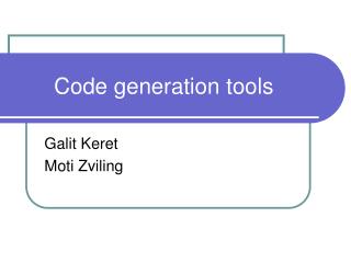 Code generation tools