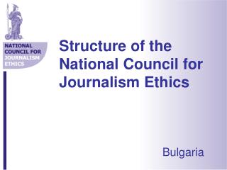 Structure of the National Council for Journalism Ethics