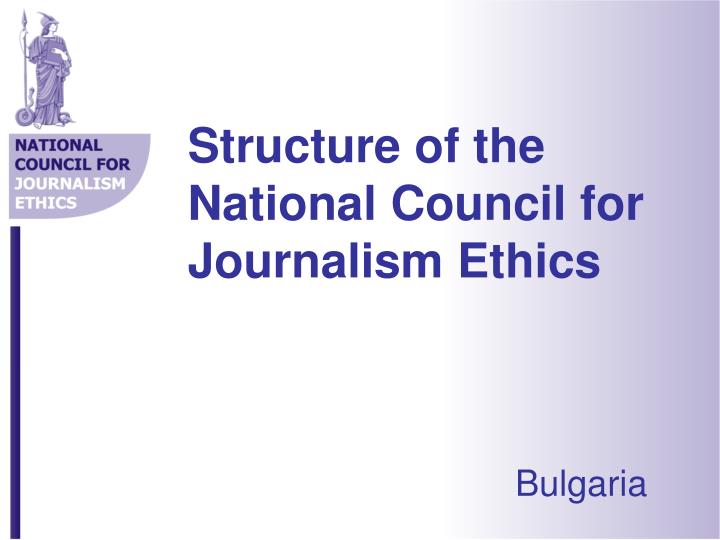 structure of the national council for journalism ethics