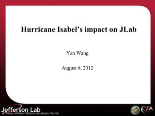 Hurricane Isabel’s impact on JLab