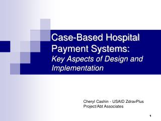 Case-Based Hospital Payment Systems: Key Aspects of Design and Implementation