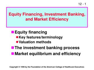 Equity Financing, Investment Banking, and Market Efficiency