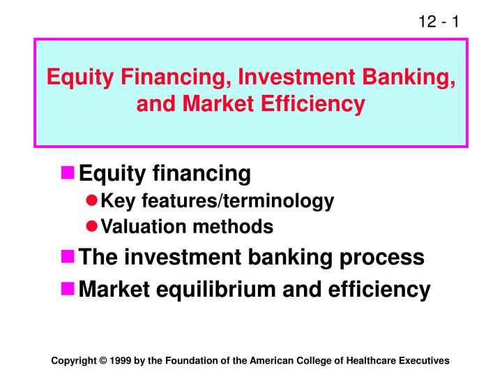 equity financing investment banking and market efficiency