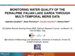 MONITORING WATER QUALITY OF THE PERIALPINE ITALIAN LAKE GARDA THROUGH MULTI-TEMPORAL MERIS DATA
