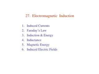 27. Electromagnetic Induction