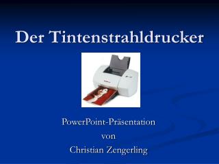 der tintenstrahldrucker