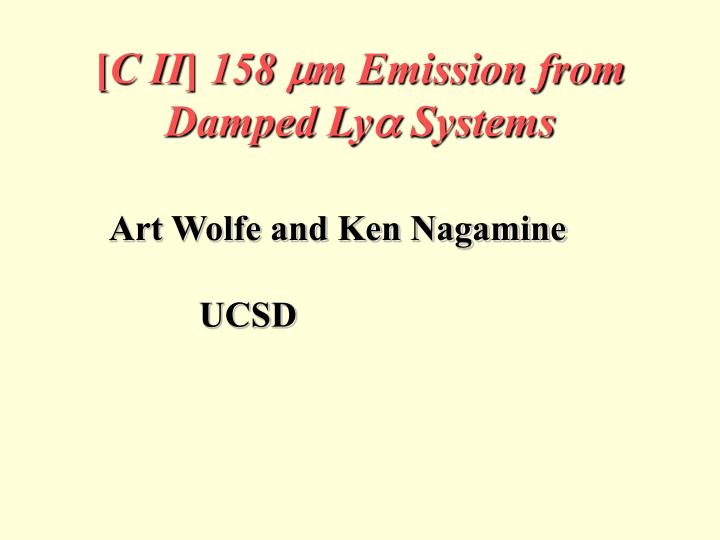 c ii 158 m m emission from damped ly a systems