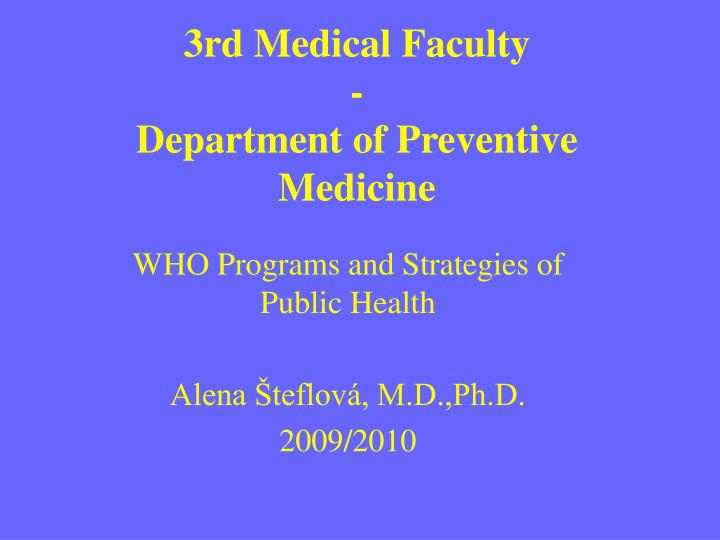 3rd medical faculty department of preventive medicine