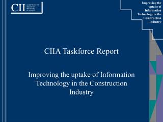 CIIA Taskforce Report