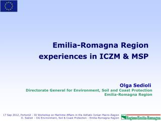 Emilia-Romagna Region experiences in ICZM &amp; MSP