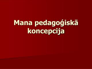 mana pedago isk koncepcija