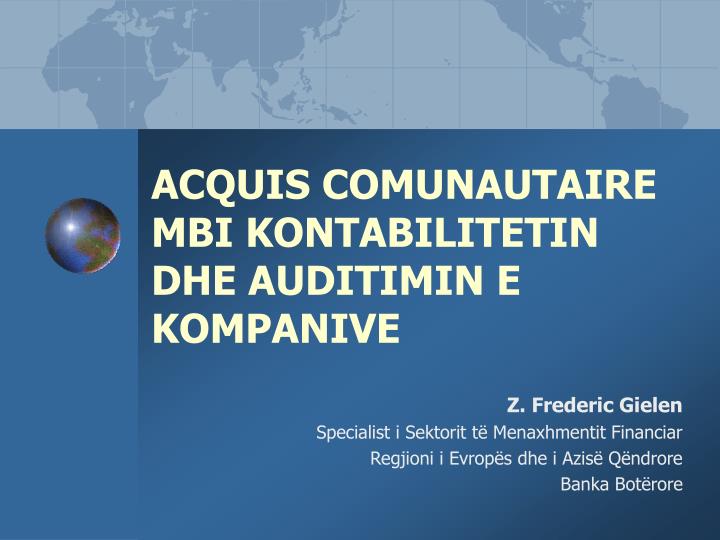 acquis comunautaire mbi kontabilitetin dhe auditimin e kompanive