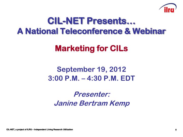 cil net presents a national teleconference webinar