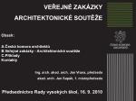 VEŘEJNÉ ZAKÁZKY ARCHITEKTONICKÉ SOUTĚŽE Obsah: Česká komora architektů - slide 1