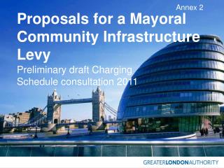 Proposals for a Mayoral Community Infrastructure Levy