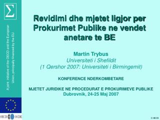 revidimi dhe mjetet ligjor per prokurimet publike ne vendet anetare te be