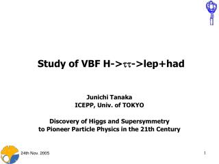 Study of VBF H-&gt; tt -&gt;lep+had