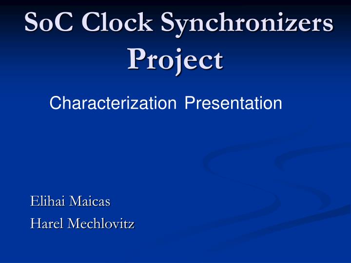 soc clock synchronizers project